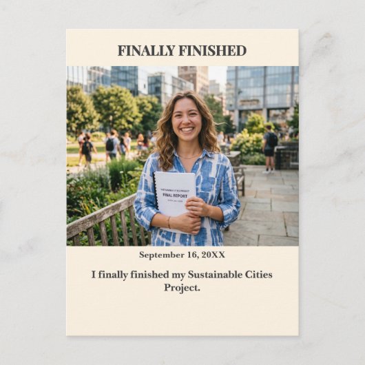 Finally Finished Custom Photo Postcard Postkarte (Vorderseite)