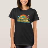 FINALLY MIDDLE SCHOOL STUDENT RETRO GROOVY T-Shirt (Vorderseite)
