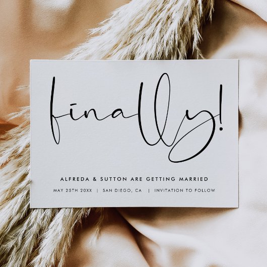 Finally Save The Date