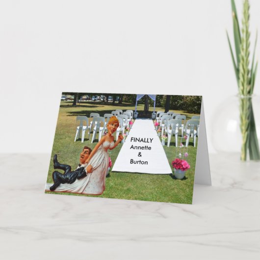 Finally Wedding Pärchen Funny Greeting Card Karte (Vorderseite)