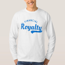 Financial Royalty™ Wealth Mindset Legacy Builders T-Shirt