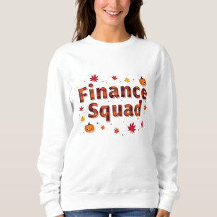 Finanz-Squad - Herbst Retro 70er Jahre Sweatshirt