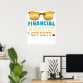 Finanzanalyst Außerdienstlich Sommerurlaub Letzte Poster (Heimbüro)