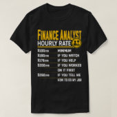Finanzanalyst Stundensatz Funny Accountant-Daten T-Shirt (Design vorne)