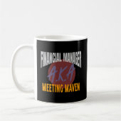 Finanzanalytiker Aka Meeting Maven Work Kaffeetasse (Links)