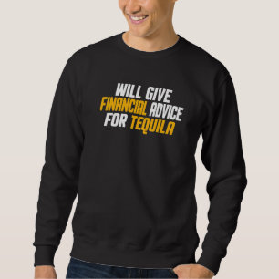 Finanzberater Finanzielle Beratung für Teq gebe Sweatshirt