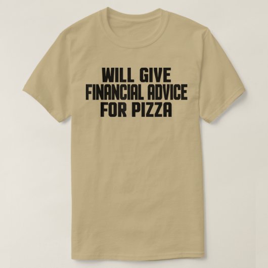 Finanzberater Funny wird finanzielle Beratung gebe T-Shirt (Design vorne)