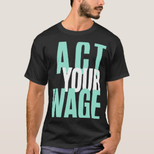 Finanzberater für Ihre Gehälter T-Shirt