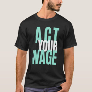 Finanzberater für Ihre Gehälter T-Shirt