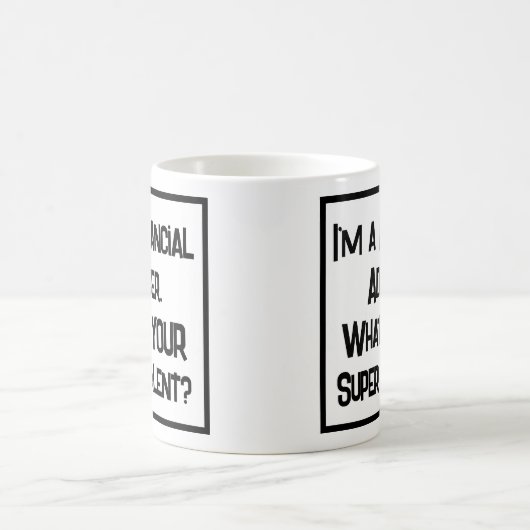 Finanzberater Super Talent. Tasse (Mittel)