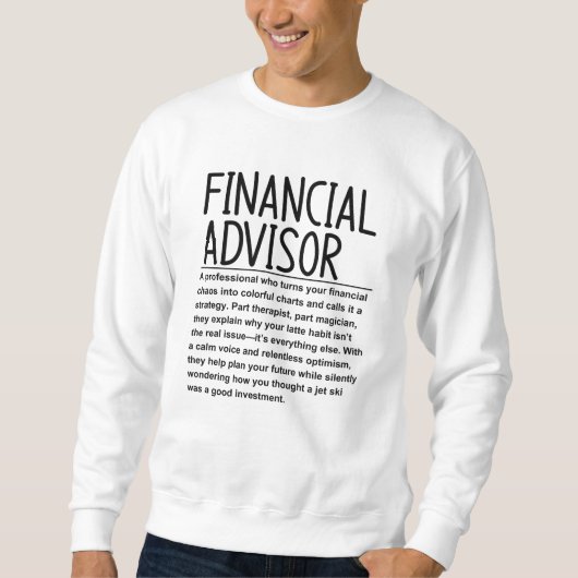 Finanzberater Sweatshirt (Vorderseite)