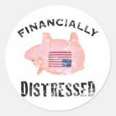 finanziell geschwächt runder aufkleber (Vorderseite)