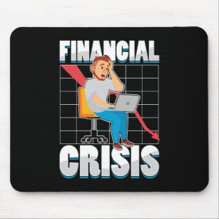 Finanzierungskrise Kapitalistische Gabe Mousepad
