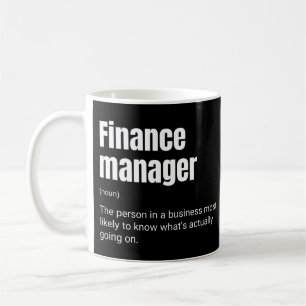 Finanzmanager Funny Work Definition Kaffeetasse