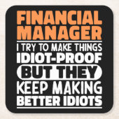 Finanzmanager Ich versuche, die Dinge Cool zu mach Rechteckiger Pappuntersetzer (Vorderseite)