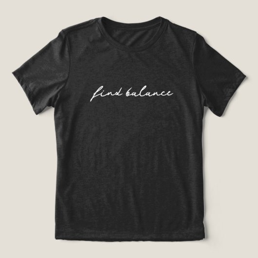 'Find Balance' Pause Breathe Seeker of Peace Gift  Tri-Blend Shirt (Design Vorderseite)