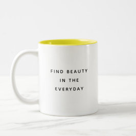 Find Beauty Typography Modern Two-Tone Mug Zweifarbige Tasse