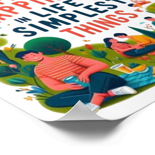 Find Happiness in Life's Simplest Things Poster (Ecke)