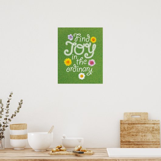 Find Joy in the Ordinary Inspirational Poster (Küche)