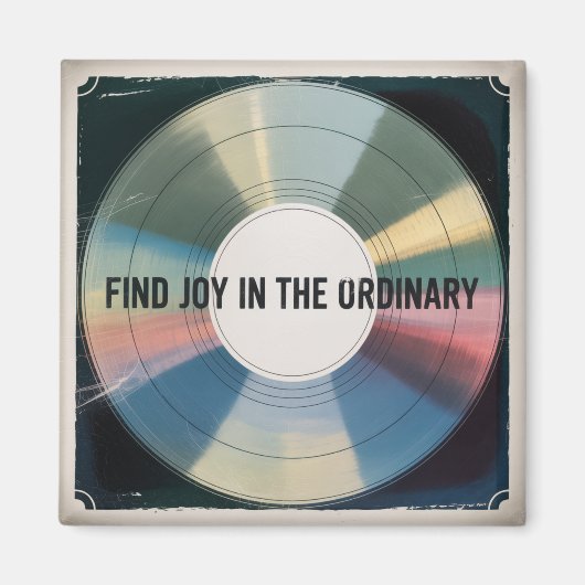 Find Joy In The Ordinary Magnet (Vorne)