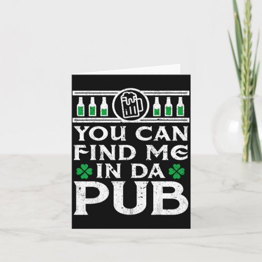 Find Me In Da Pub Funny St Patricks Day 2020 Drink Karte (Vorderseite)