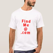 fiNd mE @ T-Shirt (Vorderseite)