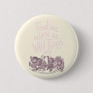 Find Me Where the Wild Things Are Button