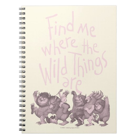 Find Me Where the Wild Things Are Notizblock (Vorderseite)