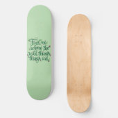 Find me where the Wild Things are Skateboard (Vorderseite)