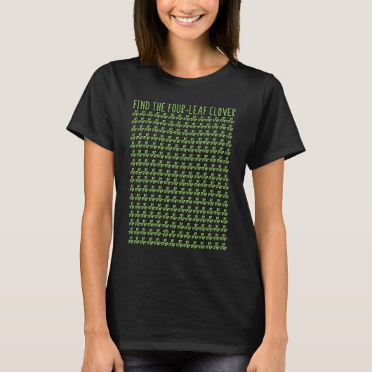 Find The Four Leaf Clover Puzzle St Patricks Day S T-Shirt (Vorderseite)