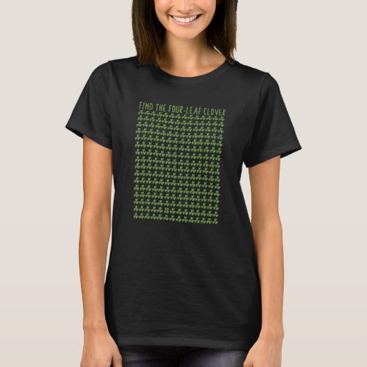 Find The Four-Leaf Clover Puzzle St Patricks Day S T-Shirt (Vorderseite)
