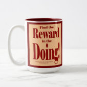 Find the Reward in the Doing Zweifarbige Tasse (Links)