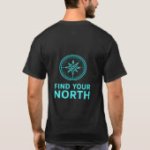 Find Your North and unisex T-Shirt (Rückseite)