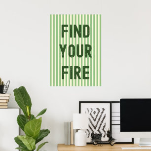 Finde dein Feuer Poster