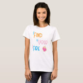 Finde Dein Feuer T-Shirt (Vorne ganz)