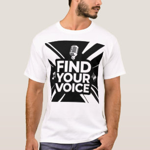 Finde deine Stimme Mikrofon-Podcast T-Shirt