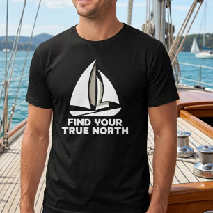 "Finde deinen wahren Norden" Motivationssegeln T-Shirt
