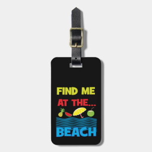 Finde mich am Strand Sommerurlaub Reise  Gepäckanhänger