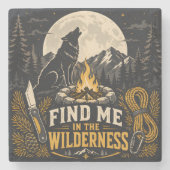 Finde mich in der Wildnis Steinuntersetzer (Vorderseite)