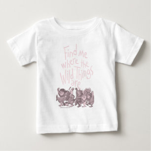 Finde mich, wo die wilden Kerle wohnen Baby T-shirt