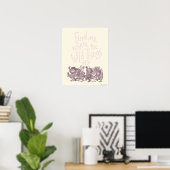 Finde mich, wo die wilden Kerle wohnen Poster (Heimbüro)