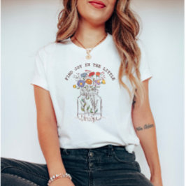 Finden Sie Freude in den Little Things Retro-Wildb T-Shirt