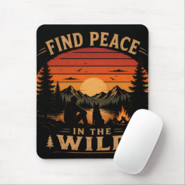 Finden Sie Frieden in der Wildnis Mousepad