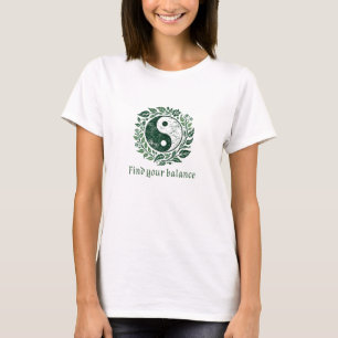 Finden Sie Ihr Gleichgewicht Yin Yang mit botanisc T-Shirt