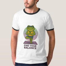 Finden Sie Ihr Guthaben - Yoga Frosch T - Shirt"