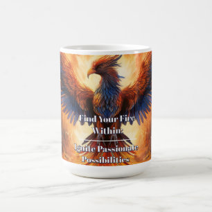"Finden Sie Ihr Inneres Feuer" Kaffeetasse