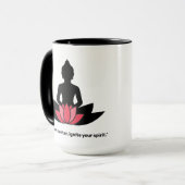 "Finden Sie Ihr Zentrum, entzünden Sie Ihren Geist Tasse (Vorderseite Links)