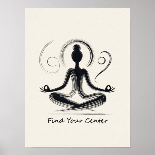 Finden Sie Ihr Zentrum Poster (Vorne)