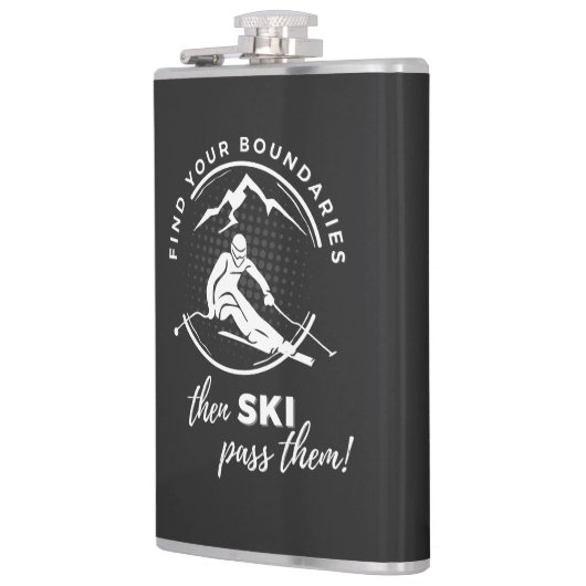 Finden Sie Ihre Grenzen, dann fahren Sie vorbei." Flachmann (Links)