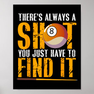 Finden Sie Ihre Showpool Hall Billiards Motivation Poster